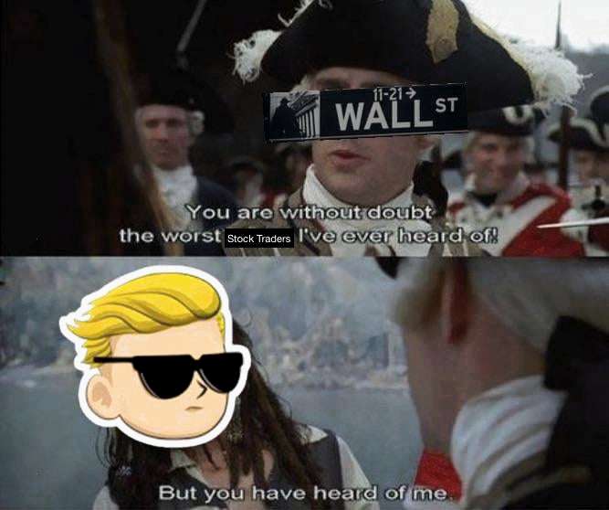 Reddit WallStreetBets Pirates meme you have heard of me