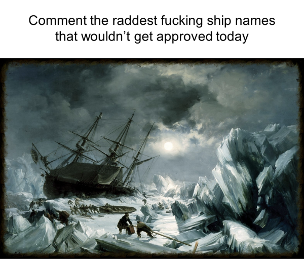 Reddit NCD raddest ship names